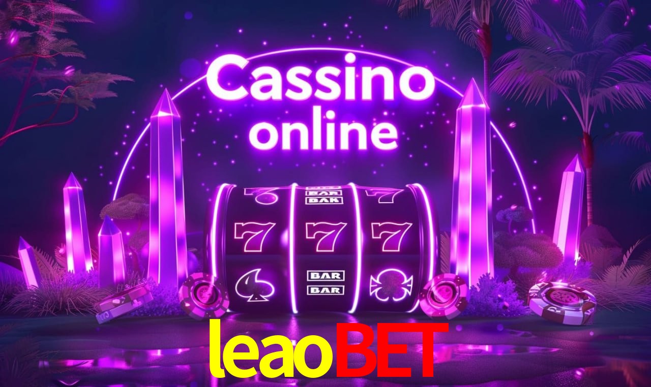 Casino Ao Vivo leaobet